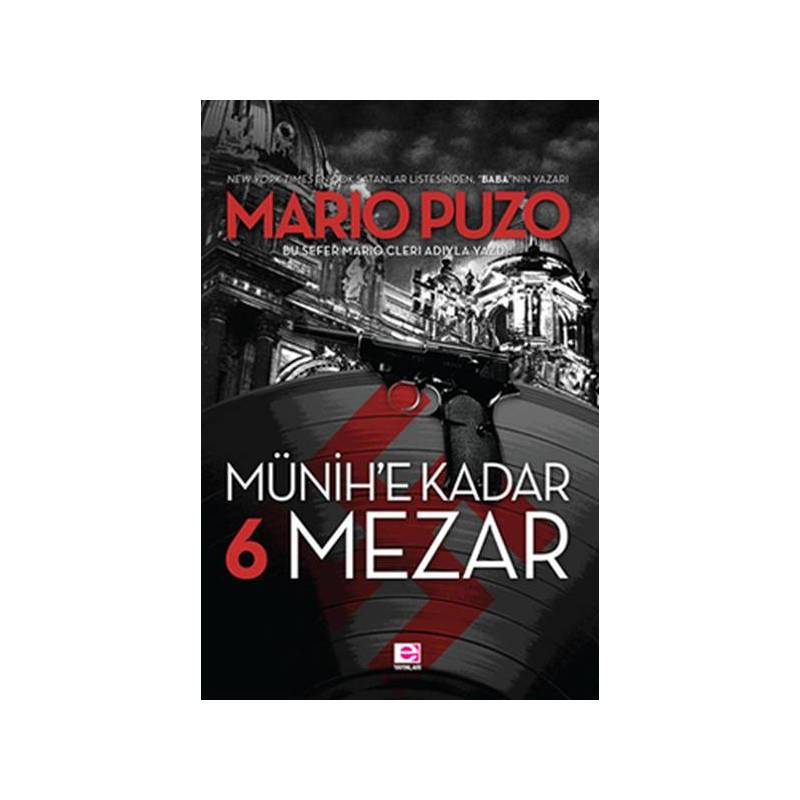 Münih'e Kadar 6 Mezar Münih'e Kadar 6 Mezar