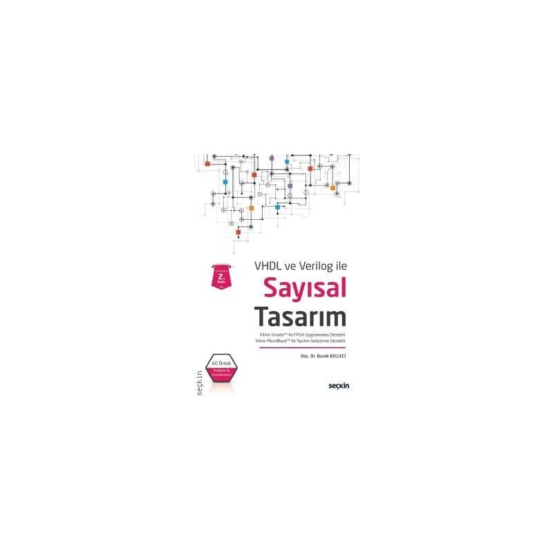 Vhdl Ve Verilog Ilesayısal Tasarım Xilinx Vivado Ile Fpga Uygulamaları Destekli – Xilinx