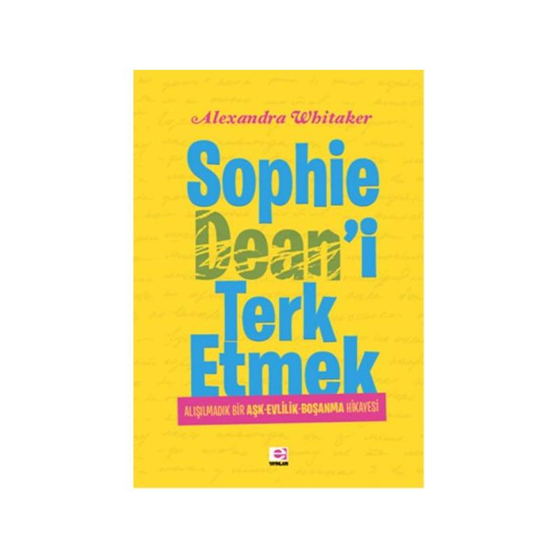 Sophie Dean'i Terk Etmek