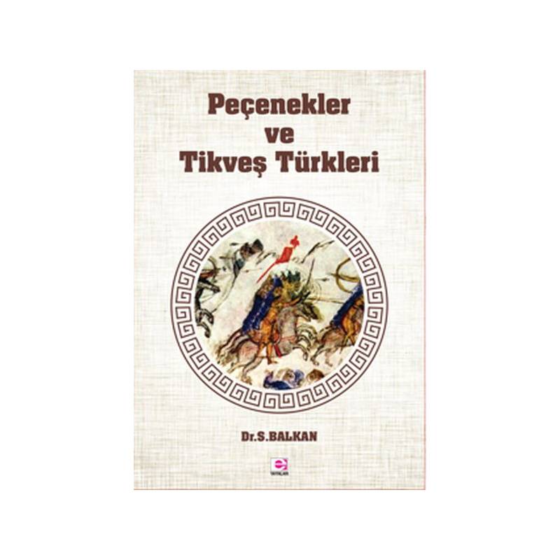 Peçenekler Ve Tikveş Türkleri