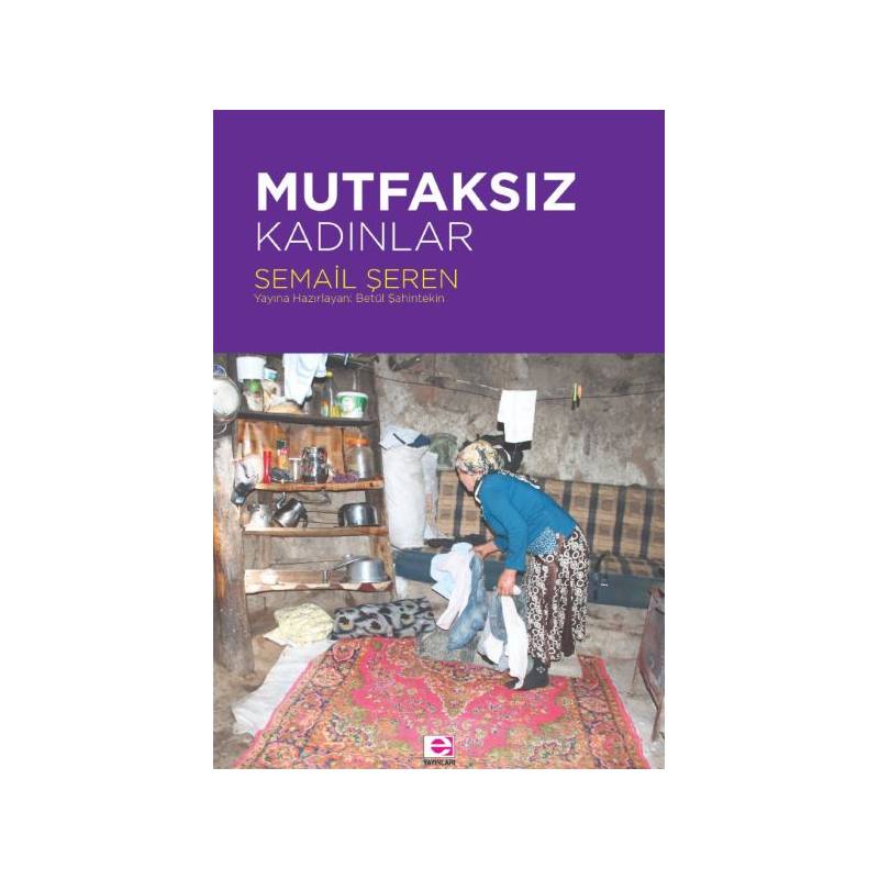 Mutfaksız Kadınlar