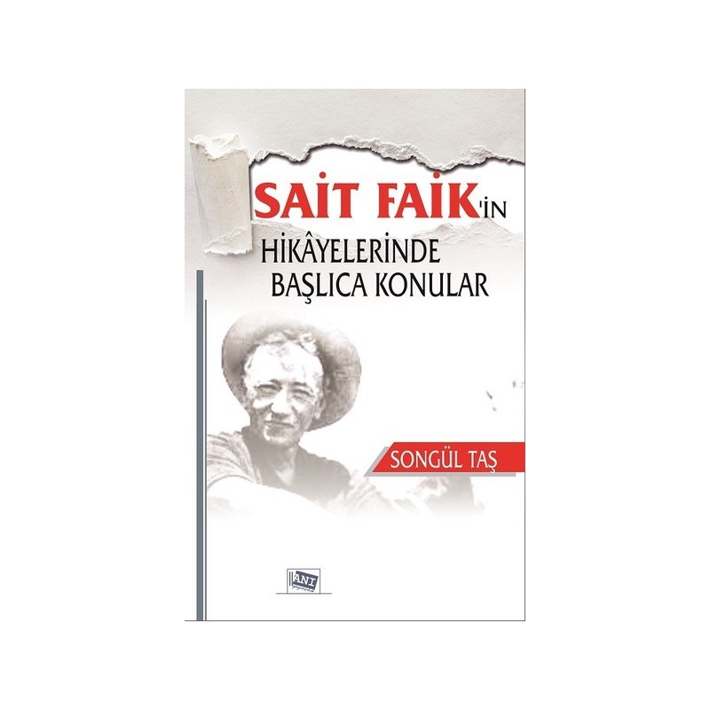 Sait Faik'in Hikayelerinde Başlıca Konular