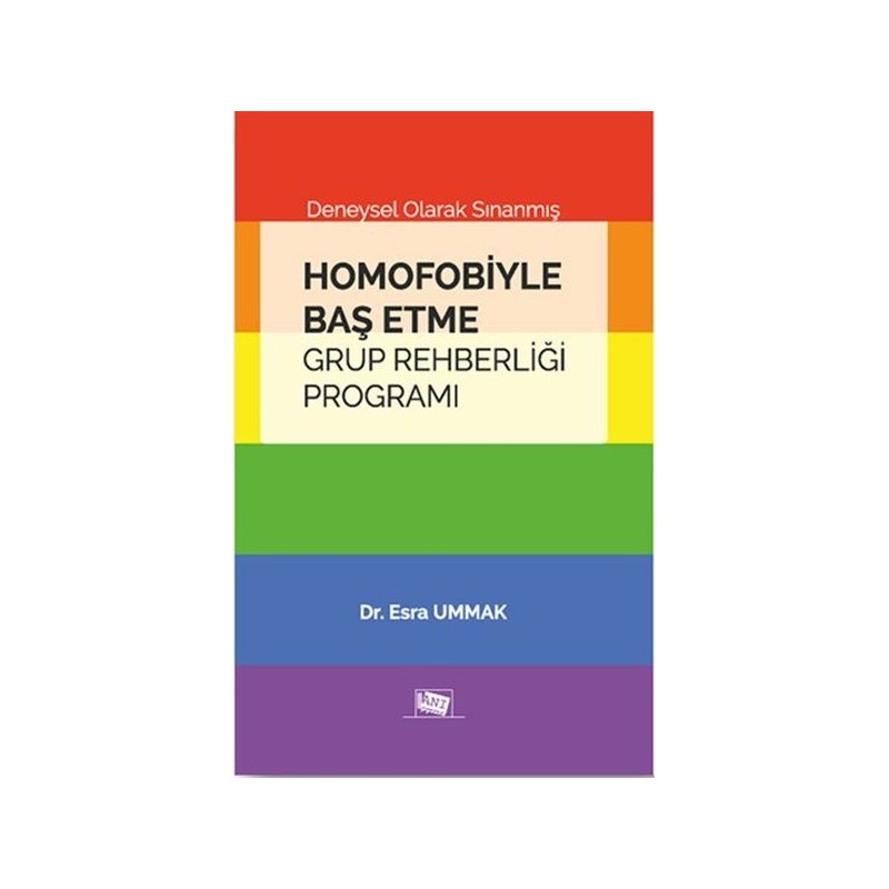 Homofobiyle Baş Etme Grup Rehberliği Programı - Deneysel Olarak Sınanmış