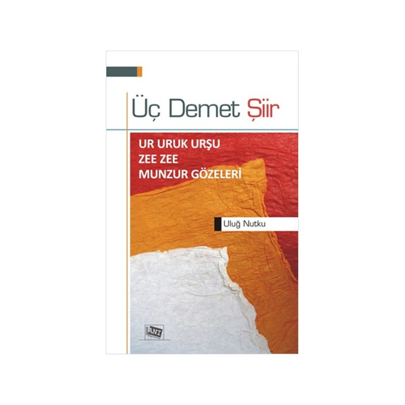 Üç Demet Şiir Üç Demet Şiir