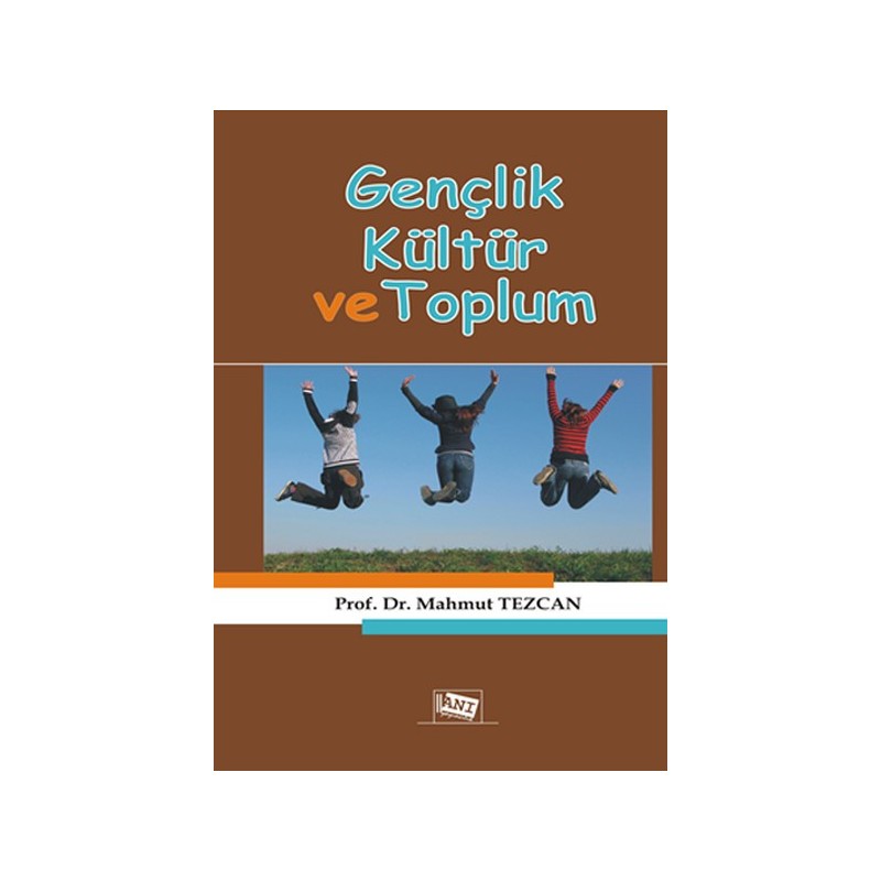 Gençlik Kültür Ve Toplum