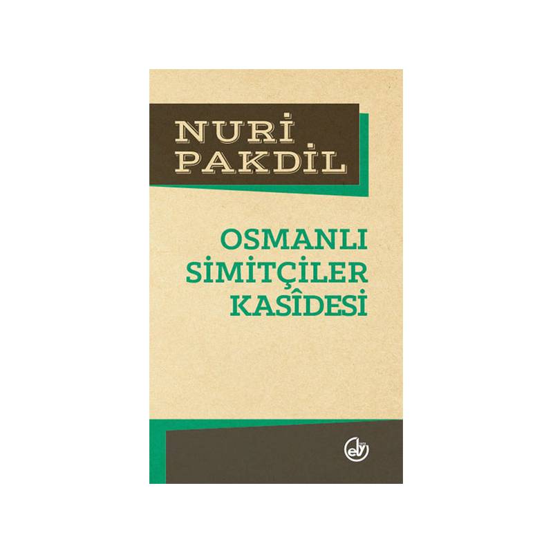 Osmanlı Simitçiler Kasidesi
