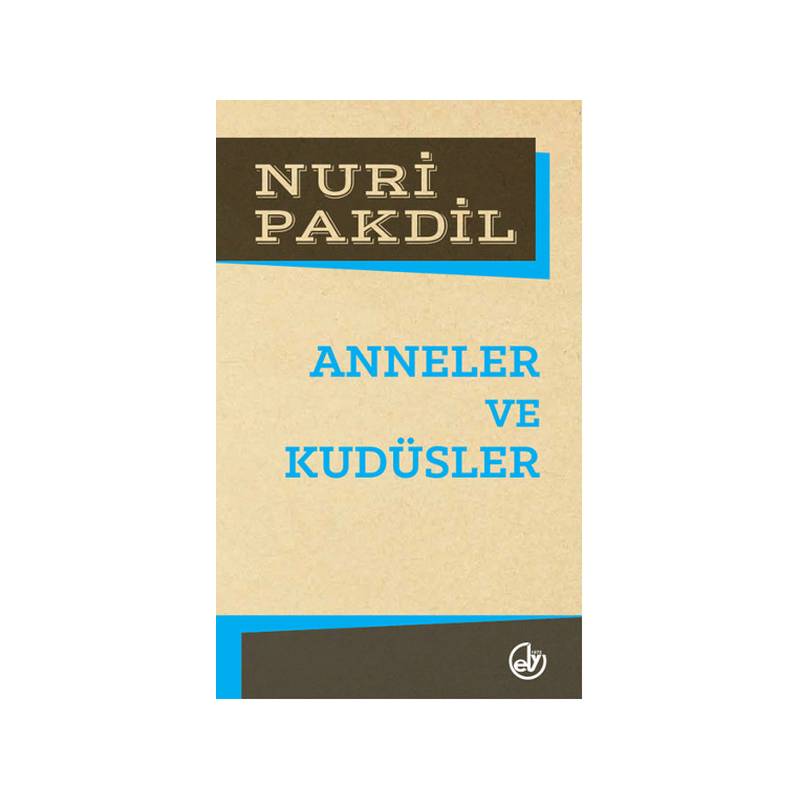 Anneler Ve Kudüsler