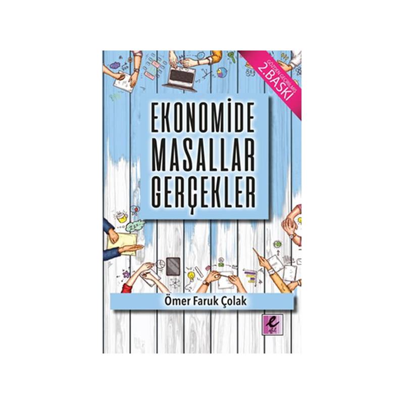 Ekonomide Masallar Gerçekler