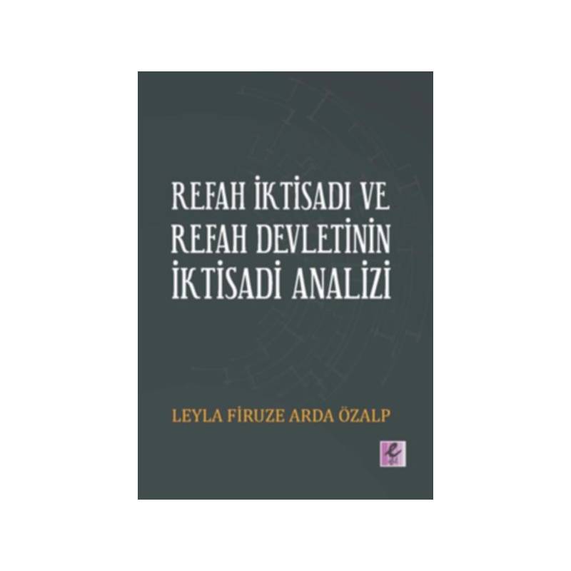 Refah İktisadı Ve Refah Devletinin İktisadi Analizi