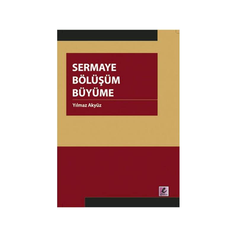 Sermaye Bölüşüm Büyüme