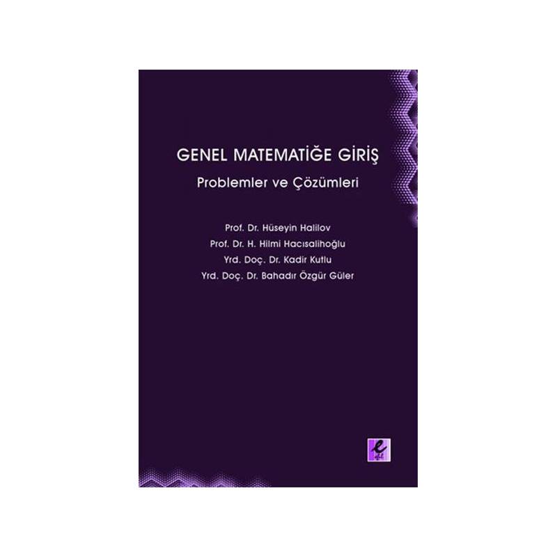Genel Matematiğe Giriş Problemler Ve Çözümleri