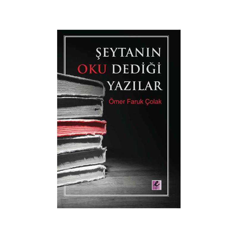 Şeytanın Oku Dediği Yazılar