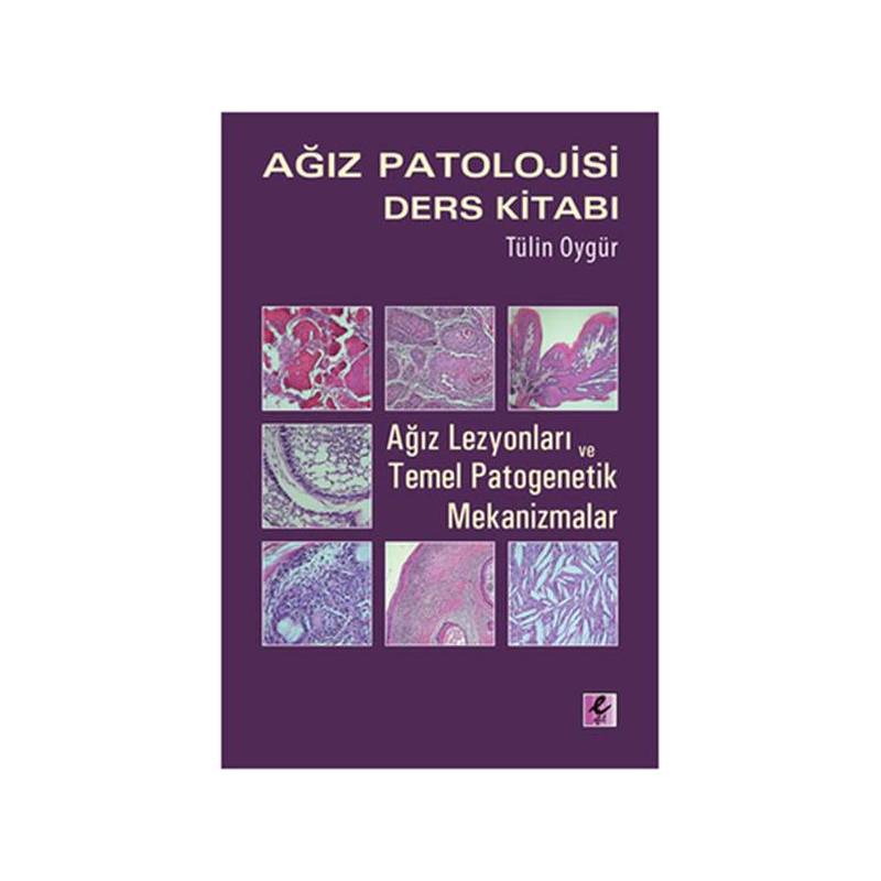 Ağız Patolojisi Ders Kitabı