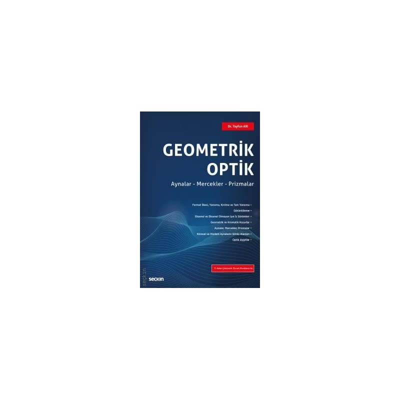 Geometrik Optik Aynalar – Mercekler – Prizmalar