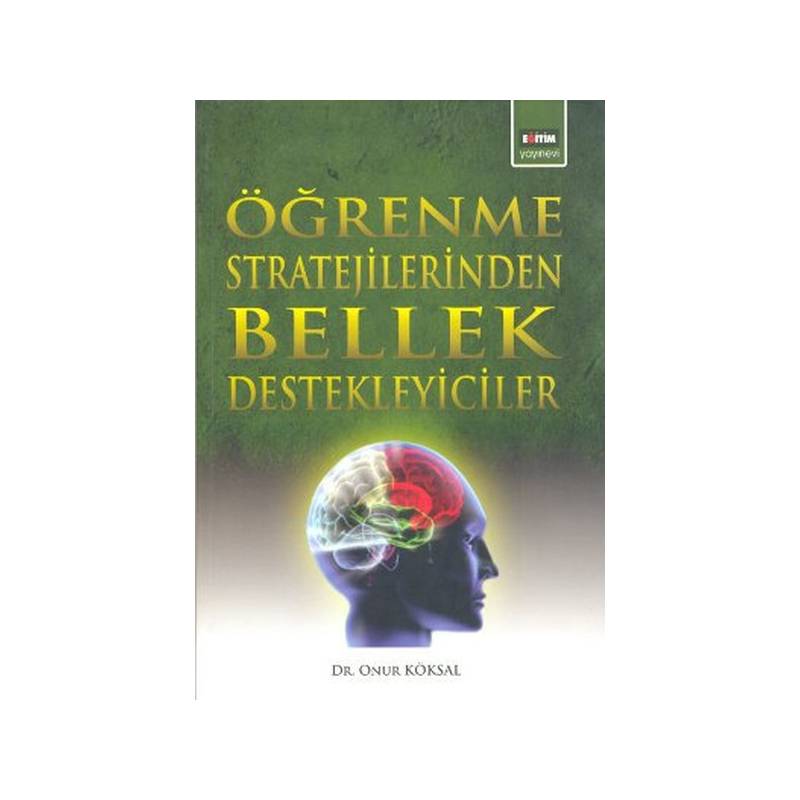 Öğrenme Stratejilerinden Bellek Destekleyiciler