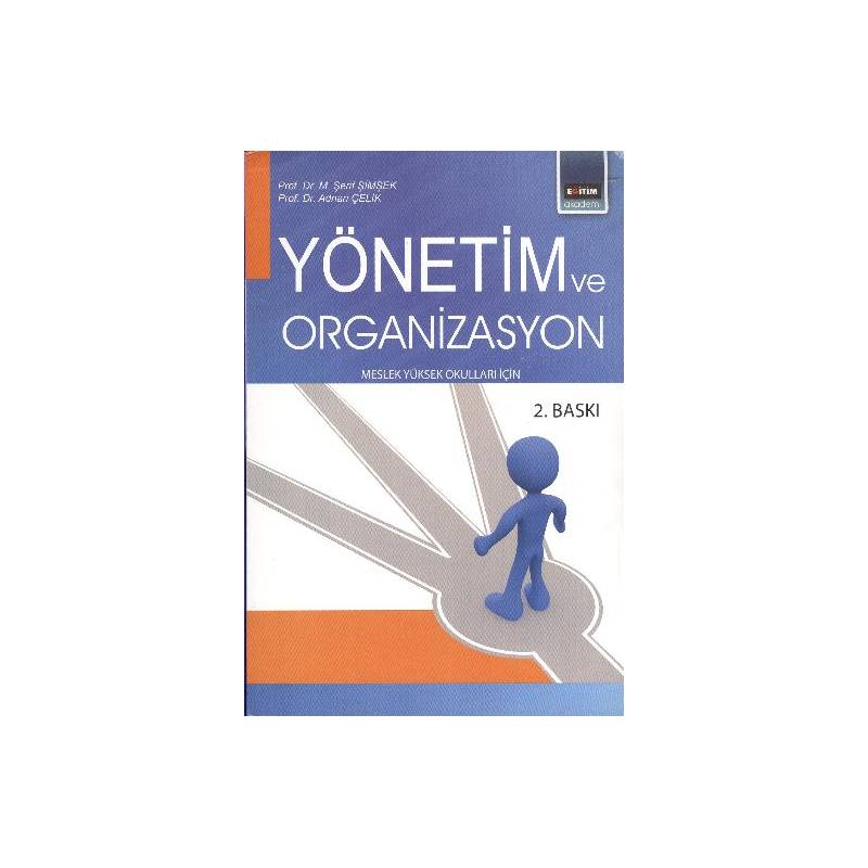 Yönetim Ve Organizasyon