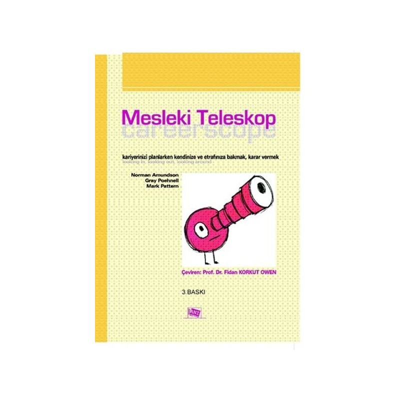 Mesleki Teleskop - Ön Kapakmesleki Teleskop - Arka Kapak Mesleki Teleskop - Kendinize Ve Etrafınıza Bakmak, Karar Vermek