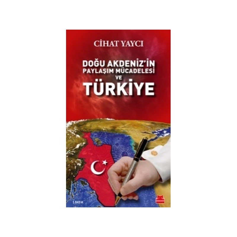 Doğu Akdenizin Paylaşım Mücadelesi Ve Türkiye