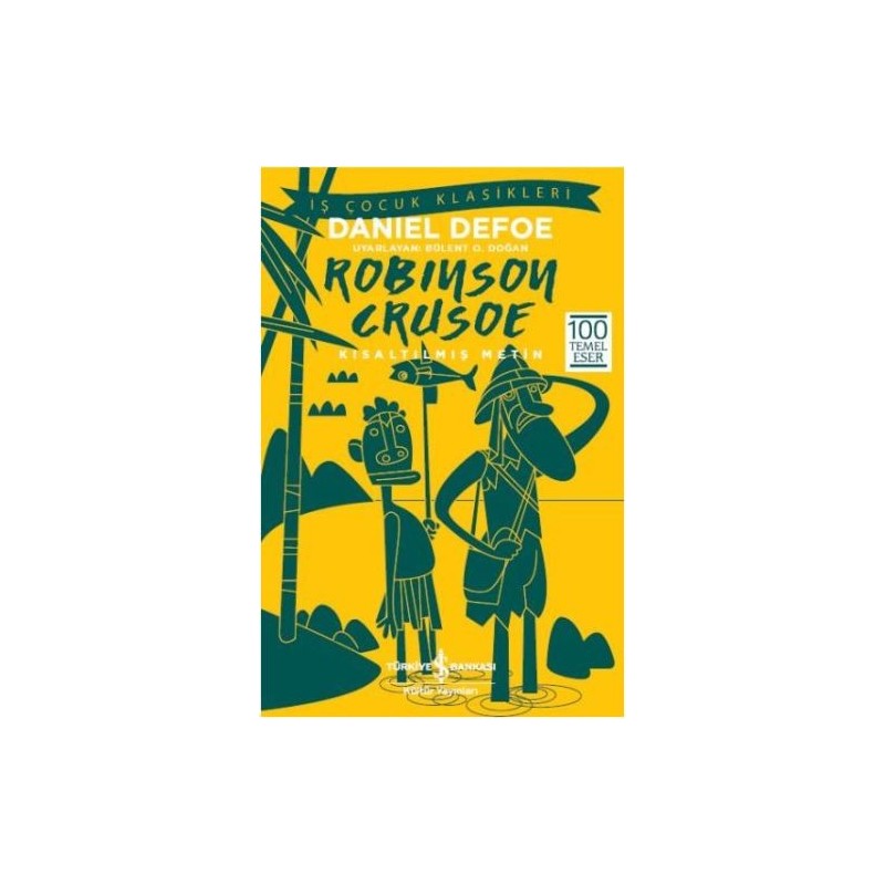 Robinson Crusoe Kısaltılmış Metin