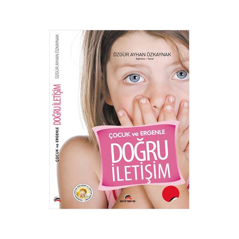 Çocuk Ve Ergenle Doğru İletişim