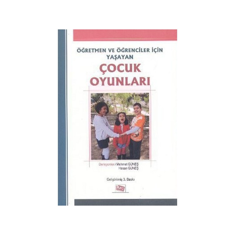 Öğretmenler Ve Öğrenciler Için Yaşayan Çocuk Oyunları