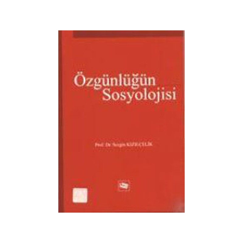 Özgünlüğün Sosyolojisi