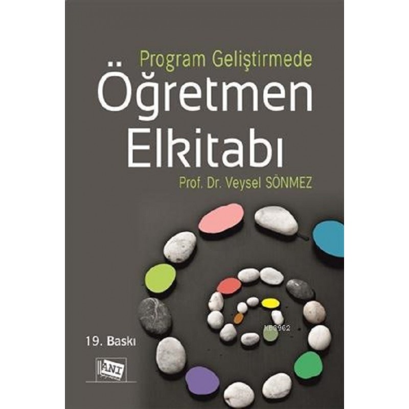 Program Geliştirmede Öğretmen Elkitabı Program Geliştirmede Öğretmen Elkitabı