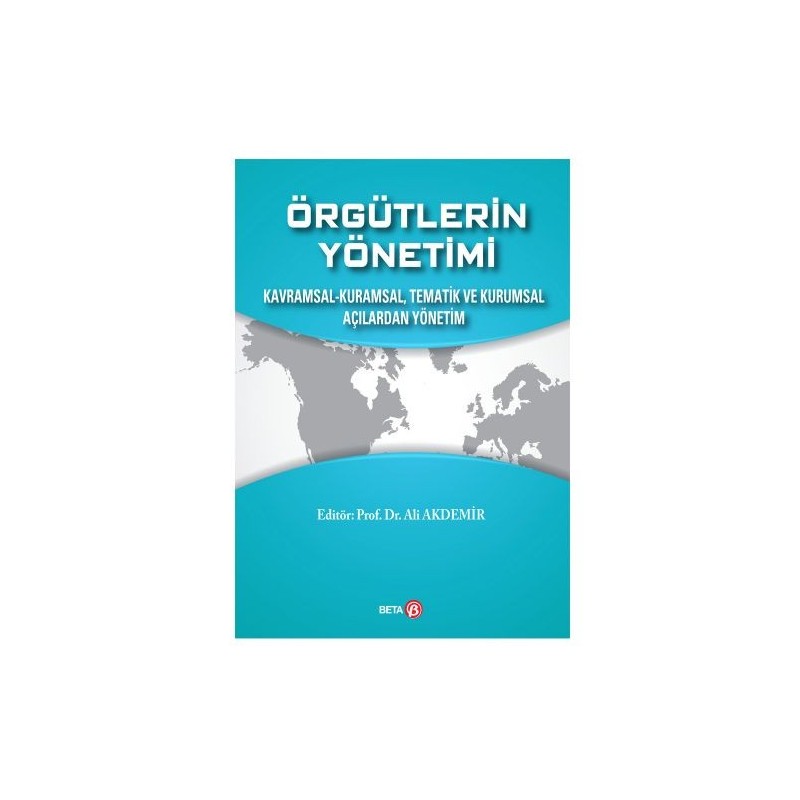 Örgütlerin Yönetimi Örgütlerin Yönetimi