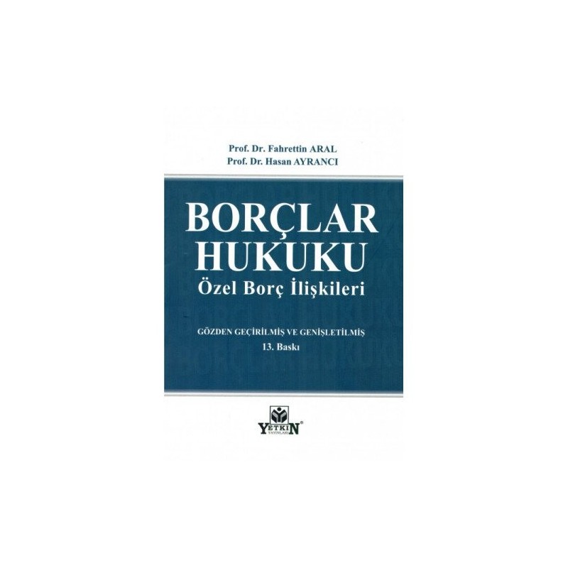 Borçlar Hukuku (Özel Borç İlişkileri)