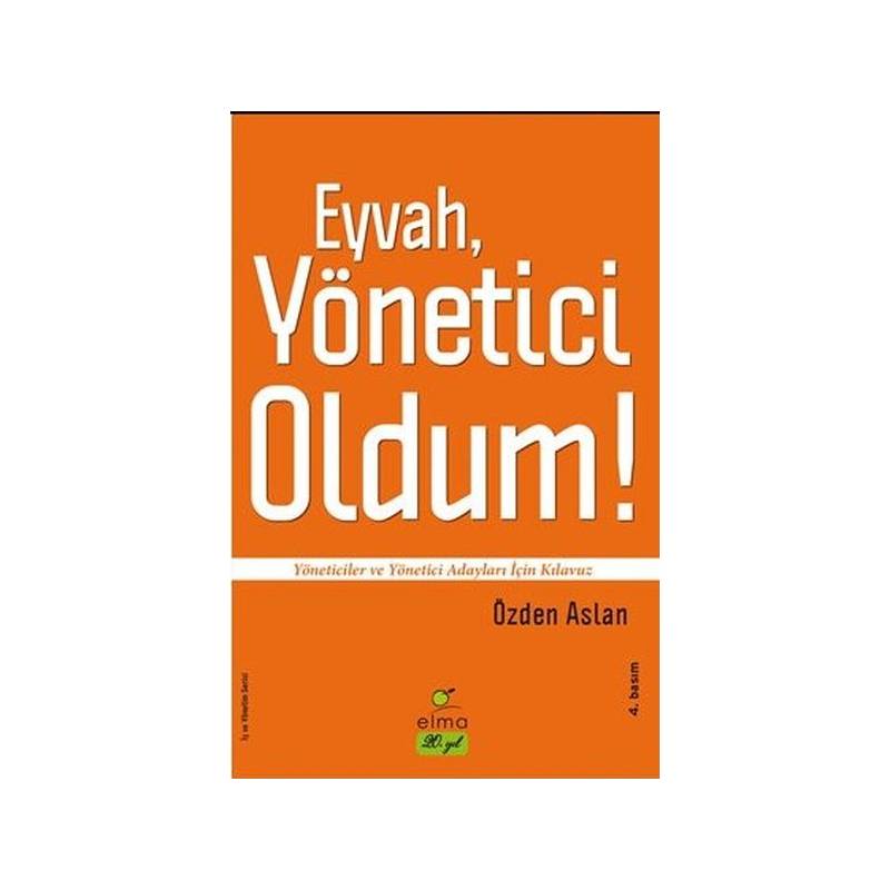 Eyvah, Yönetici Oldum