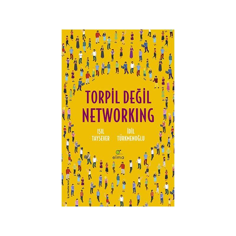 Torpil Değil Networking