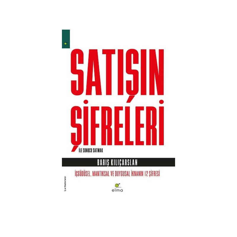 Satışın Şifreleri Ile Sonucu Satmak