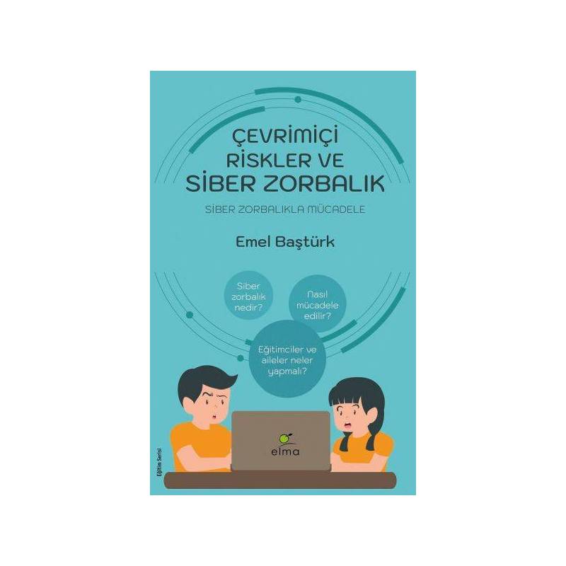 Çevrimiçi Riskler Ve Siber Zorbalık Siber Zorbalıkla Mücadele