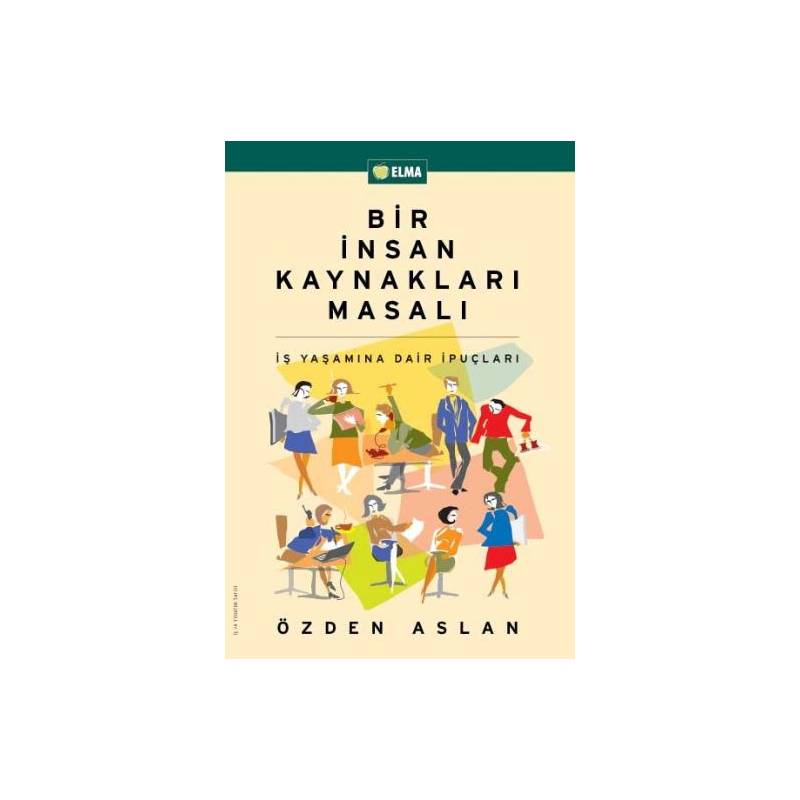 Bir İnsan Kaynakları Masalı