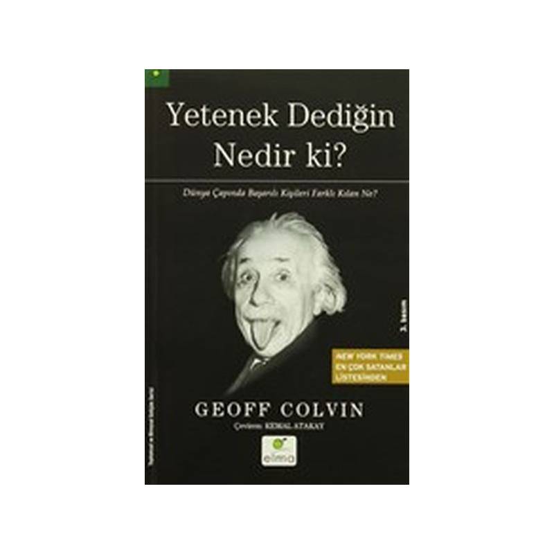 Yetenek Dediğin Nedir Ki Dünya Çapında Başarılı Kişileri Farklı Kılan Ne