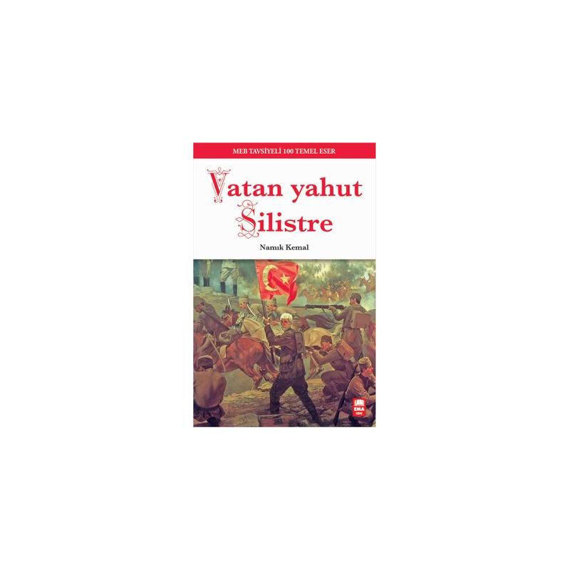 Vatan Yahut Silistre