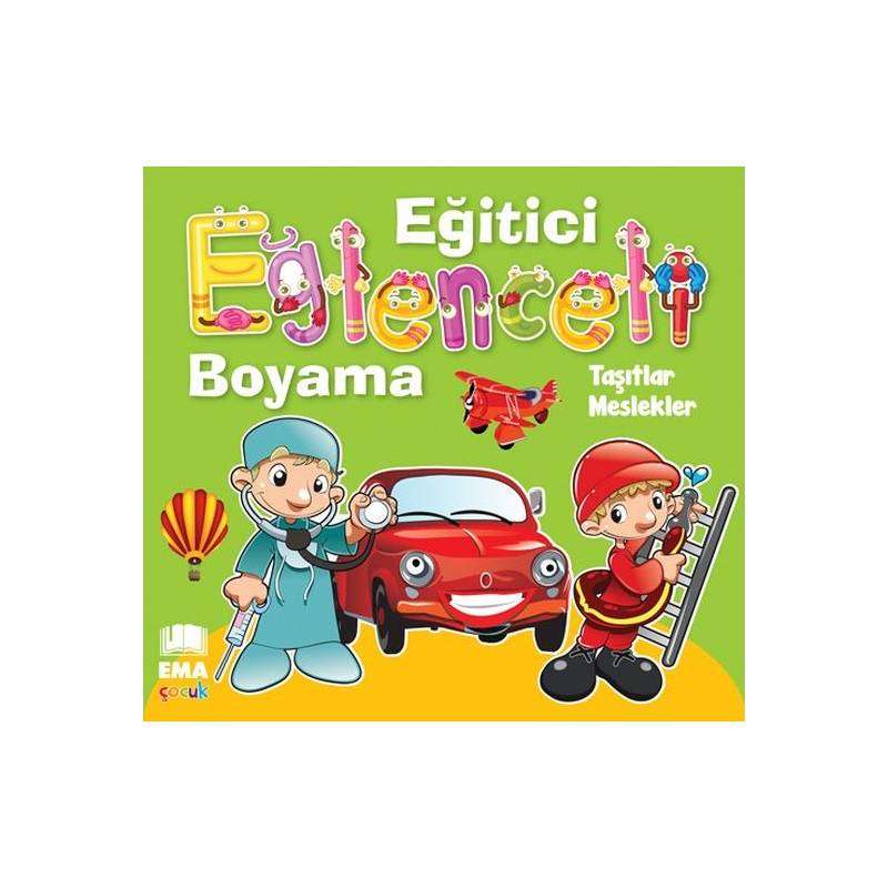 Eğitici Eğlenceli Boyama Taşıtlar Meslekler