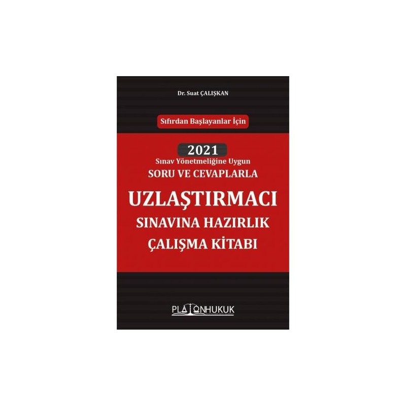 Uzlaştırmacı Sınavına Hazırlık Çalışma Kitabı