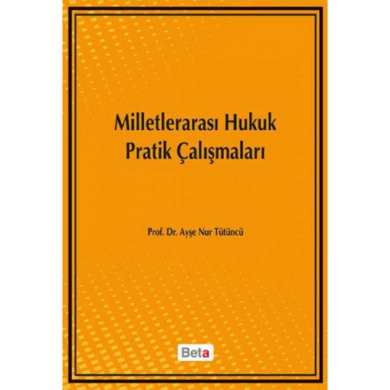 Milletlerarası Hukuk Pratik...
