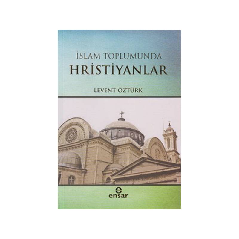 İslam Toplumunda Hristiyanlar