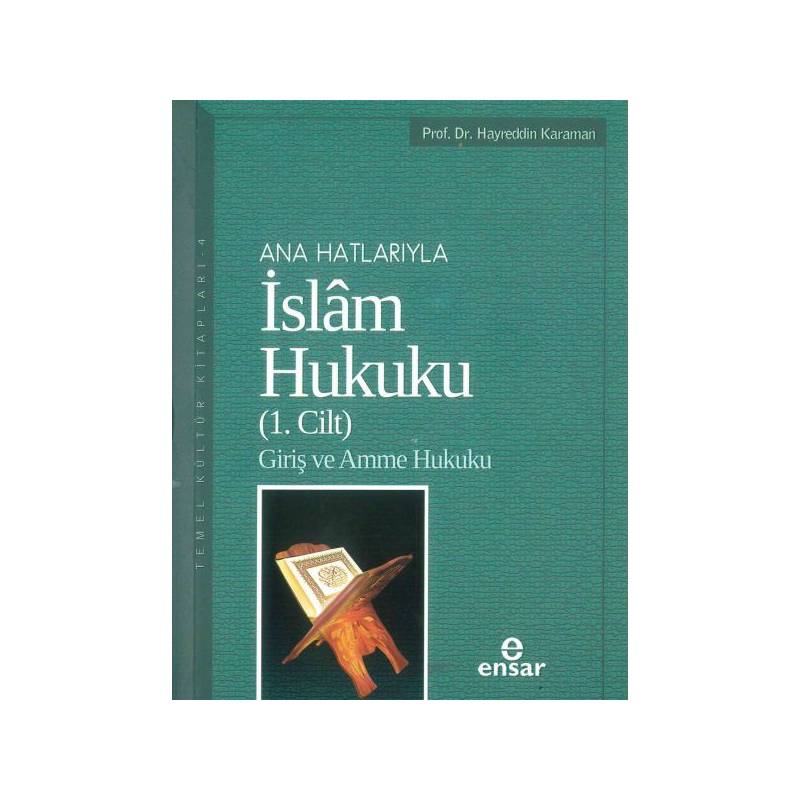 Ana Hatlarıyla İslam Hukuku 1