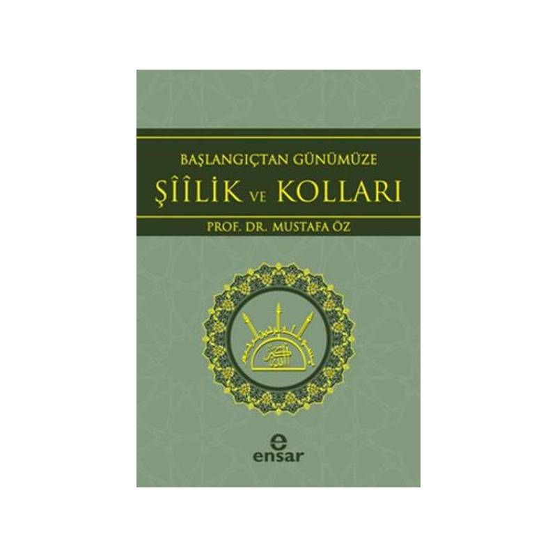 Başlangıçtan Günümüze Şiilik Ve Kolları