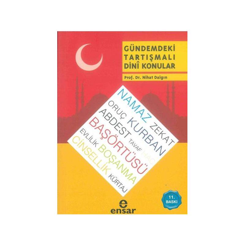 Gündemdeki Tartışmalı Dini Konular
