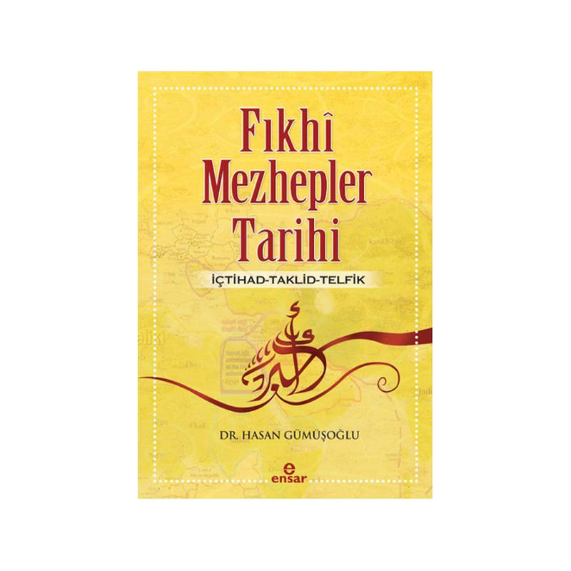 Fıkhı Mezhepler Tarihi