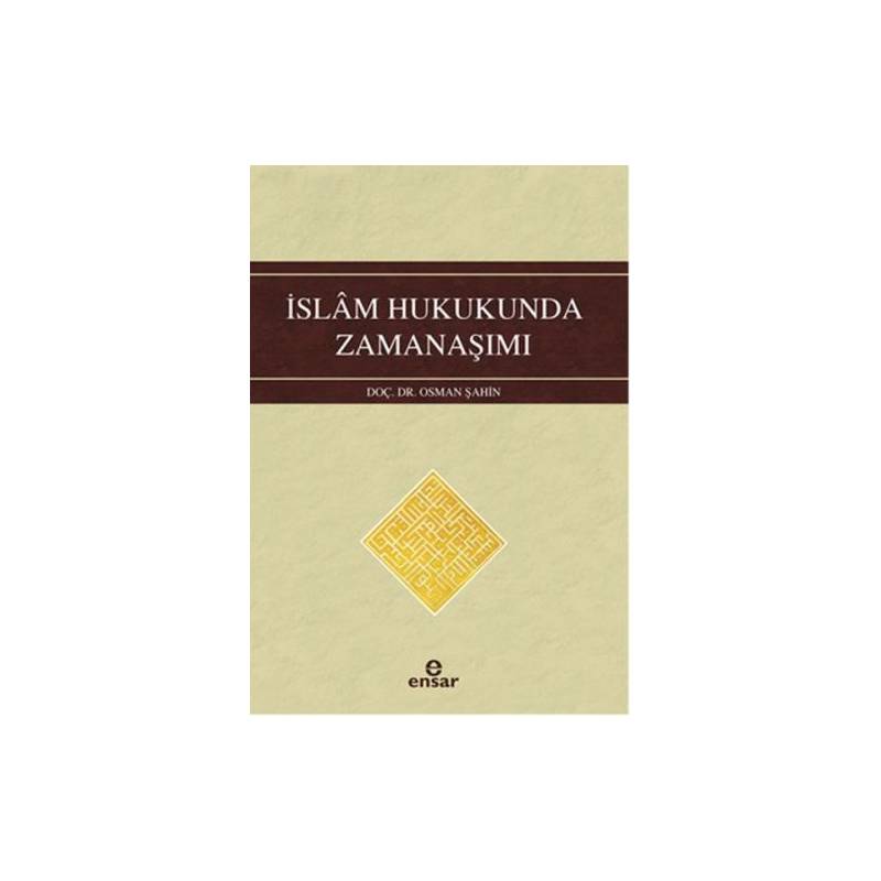 İslam Hukukunda Zamanaşımı