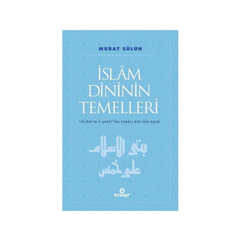 İslam Dininin Temelleri