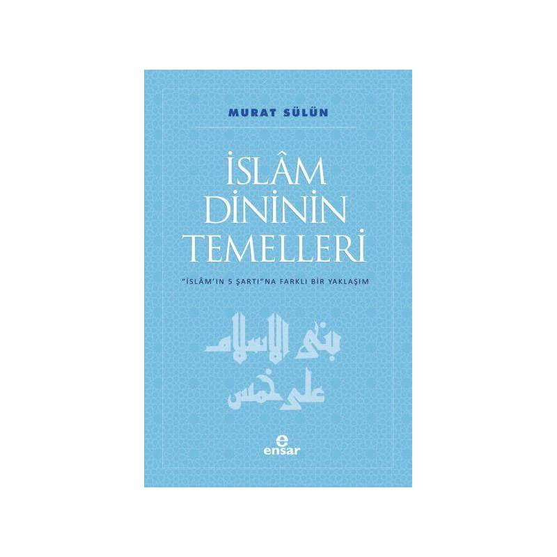 İslam Dininin Temelleri