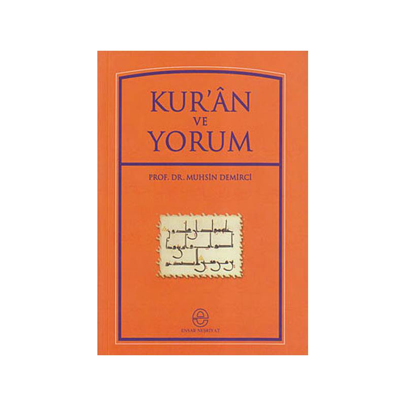 Kur'an Ve Yorum