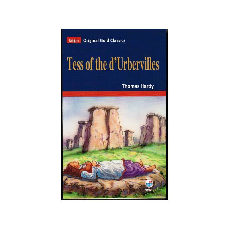 Tess Of The D'urbervilles Original Gold Classics