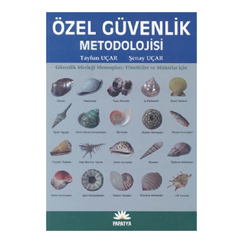 Özel Güvenlik Metodolojisi